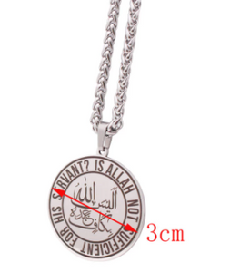Is Allah Not Sufficient For His Servant Stainless Steel Pendant Necklace
